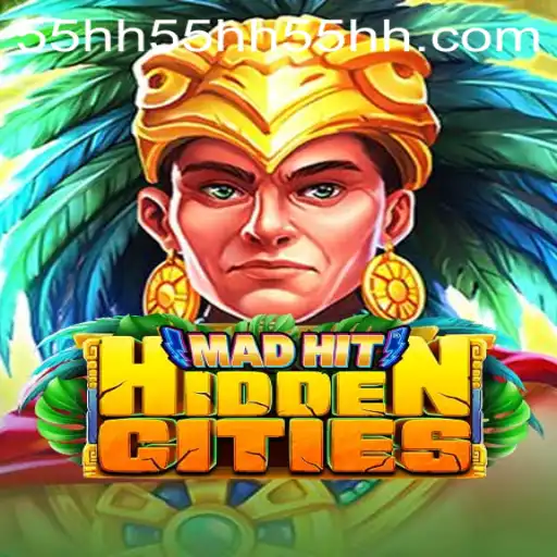 Explore the Thrilling World of MadHitHiddenCities with 55HH